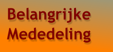 Belangrijke 
Mededeling